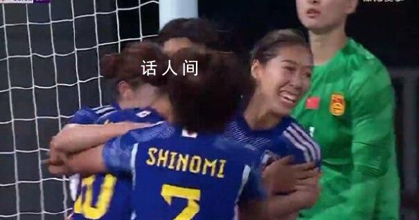 女足半决赛中国vs日本 中国女足0-1落后